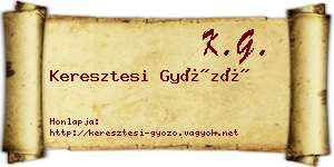 Keresztesi Győző névjegykártya